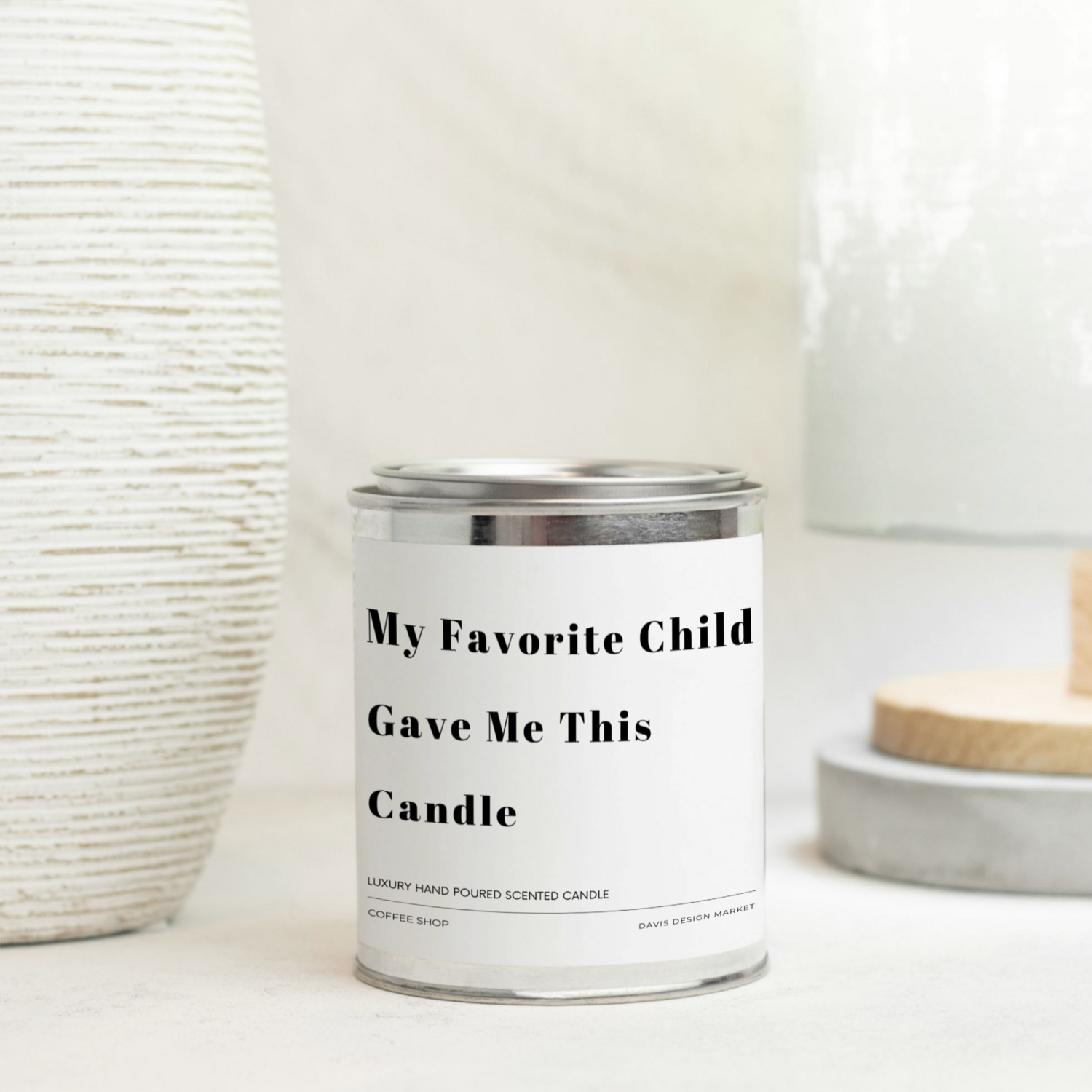 Wood Wick Candle | Paint Can | Funny Candle Gift | Favorite Child