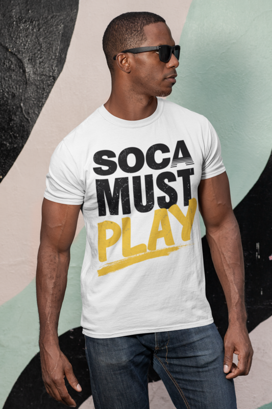 Soca Must Play Unisex T-shirt