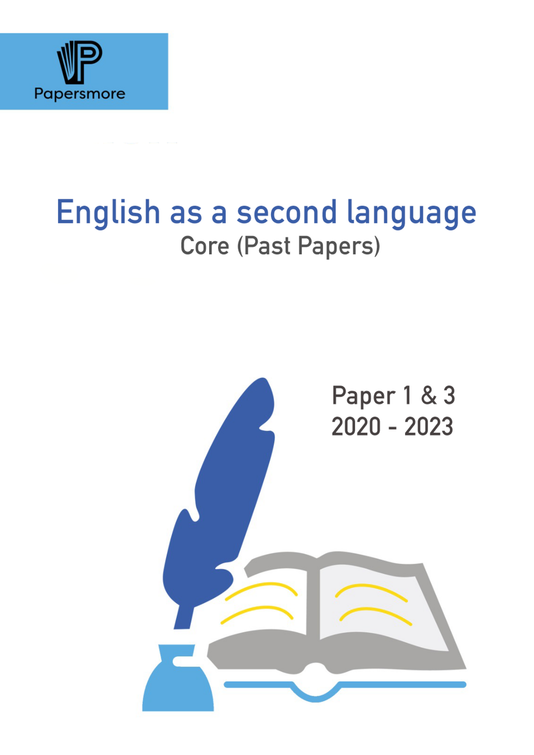 English as a second language - Core (Past Papers)