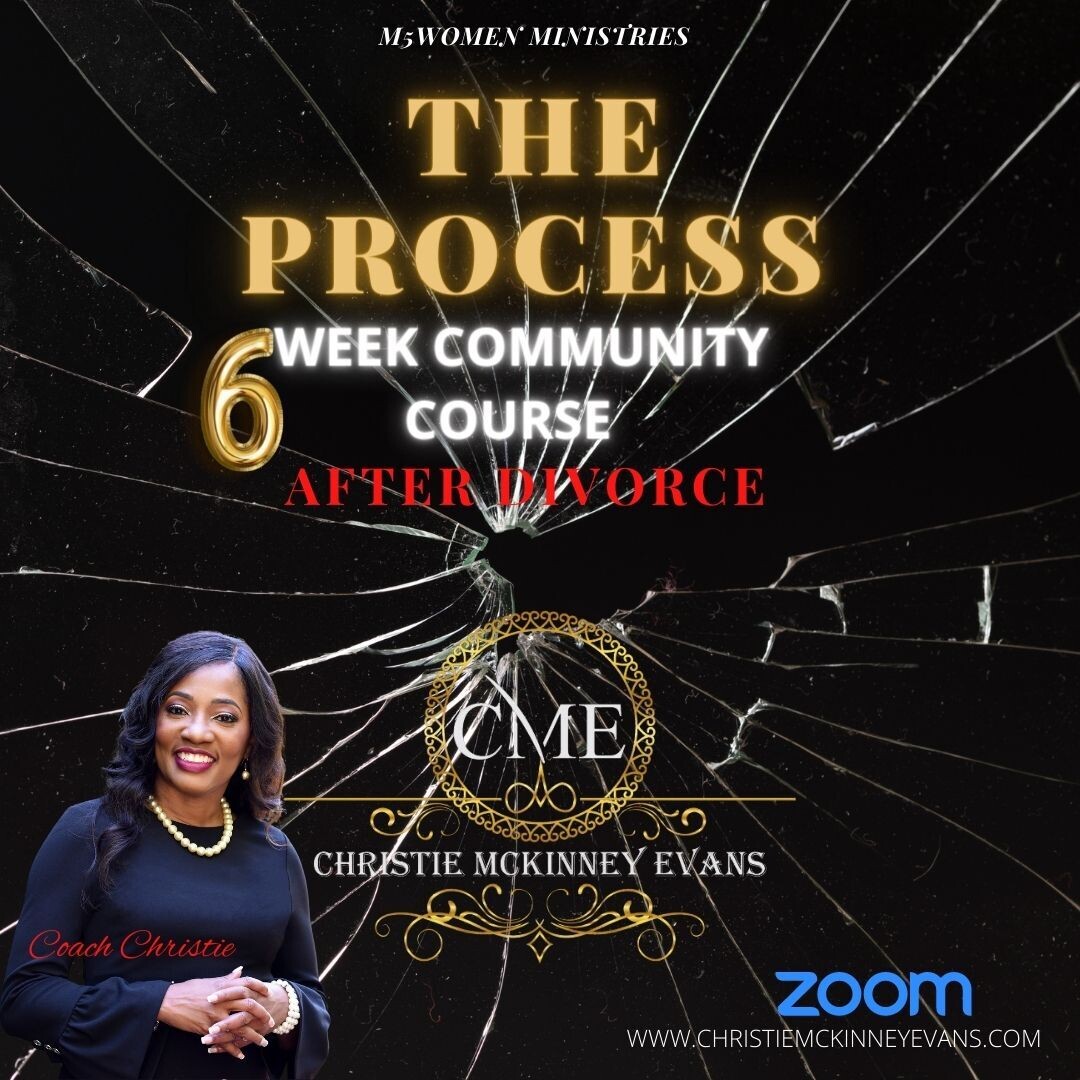 The Process After Divorce-6 Week Community Course