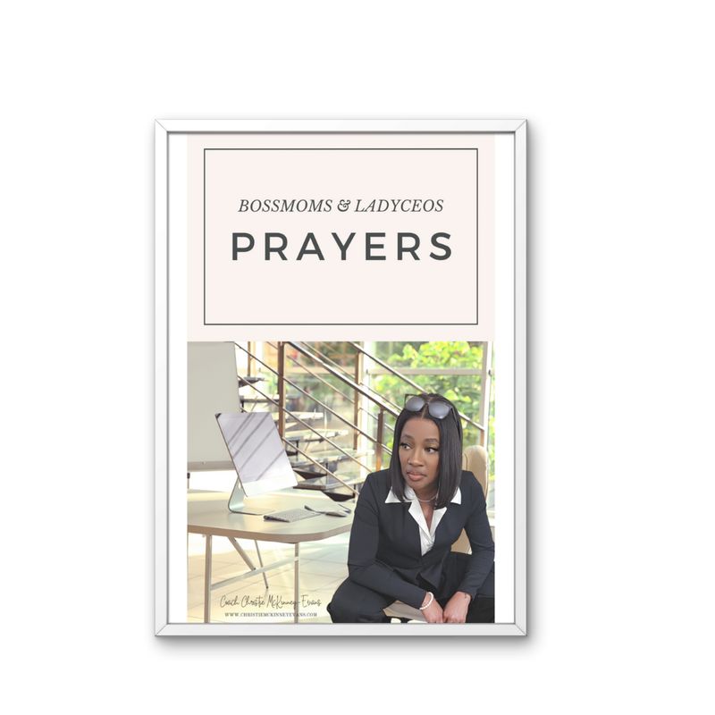 My BOSSMOMS &amp; LADYCEO Prayer Points