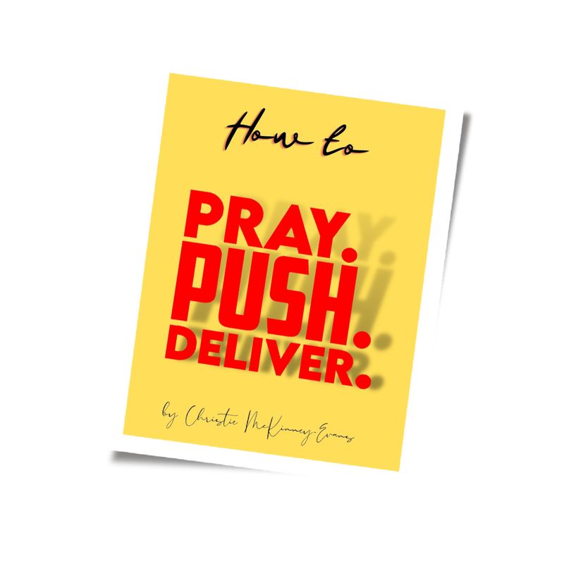 🎉PRAY. PUSH. DELIVER. EBook Series (Bundle)