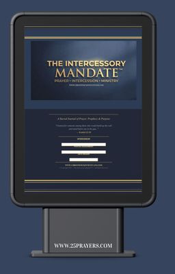 The Intercessory Mandate™ — Digital Journal