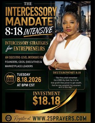 🚨 THE INTERCESSORY MANDATE™ INTENSIVE