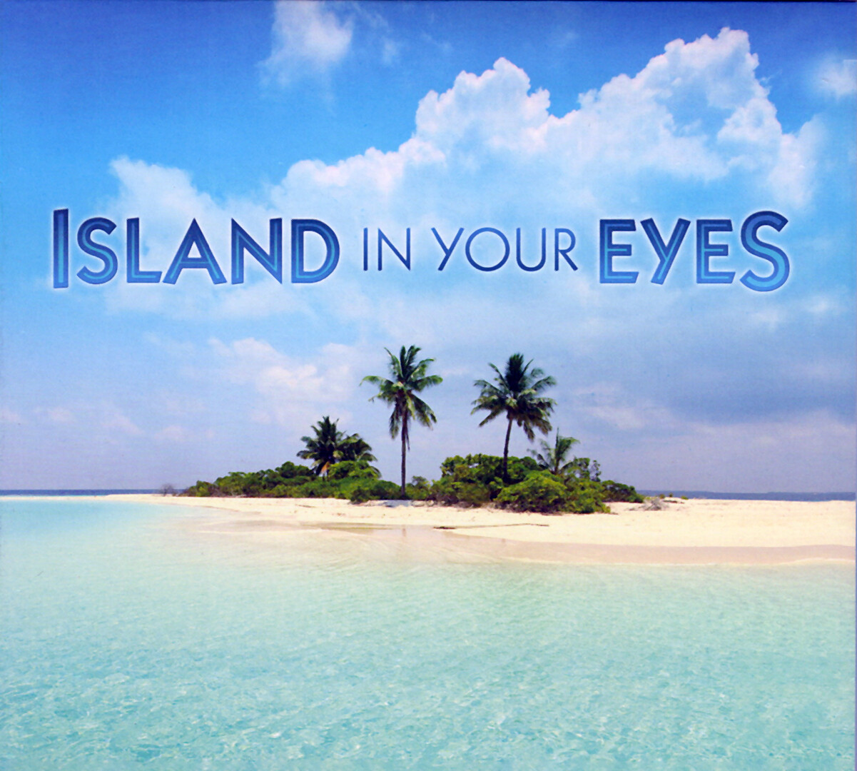 Various Hawaiian Artists CD, "Island in Your Eyes" (2011)