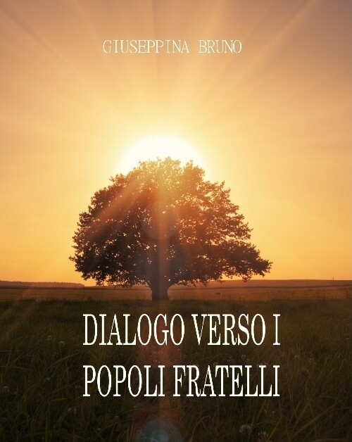 Dialoghi verso i popoli fratelli