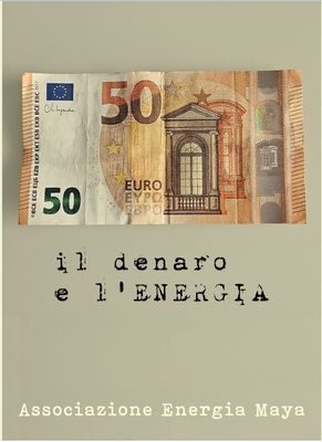 Il denaro E l&#39;energia