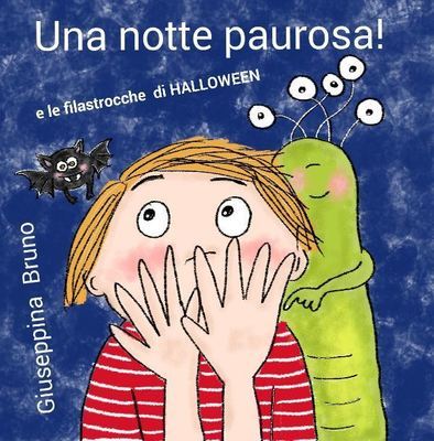 Una notte paurosa! (e le filastrocche di Halloween)