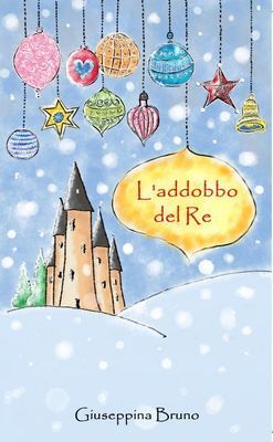 L&#39;addobbo del Re