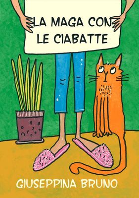 La maga con le ciabatte