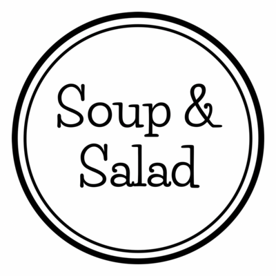 Soup and Salad