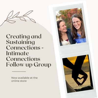 Creating and Sustaining Connections - Intimate Connections Book Club Follow-up Group