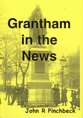 Grantham in the News 1876-1900