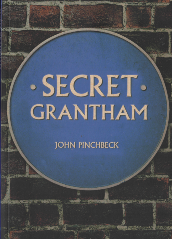 Secret Grantham  by John Pinchbeck