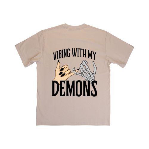 Vibing with my demons tshirt
