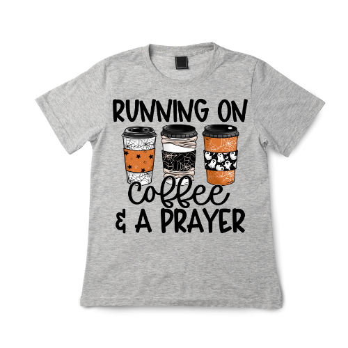 Running on coffee & a prayer tshirt