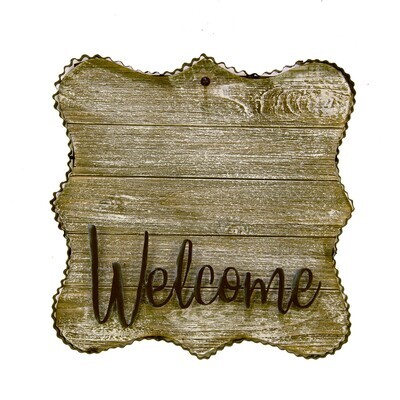 "Welcome" Metal/Wood Sign