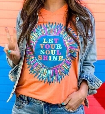 "Let Your Soul Shine" tee