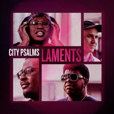 City Psalms Laments