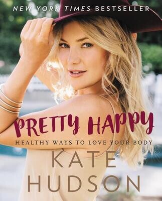 Pretty Happy by Kate Hudson