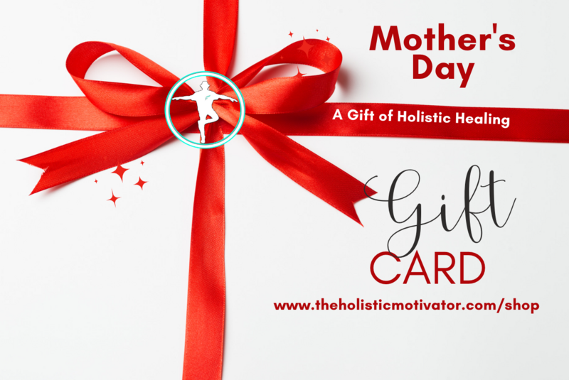 A Mother’s Gift Card of Holistic Healing A Mother’s Gift Card of Holistic Healing
