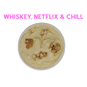 Whiskey, Netflix & Chill Whiskey, Netflix & Chill