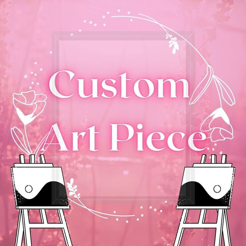 Custom Art Piece