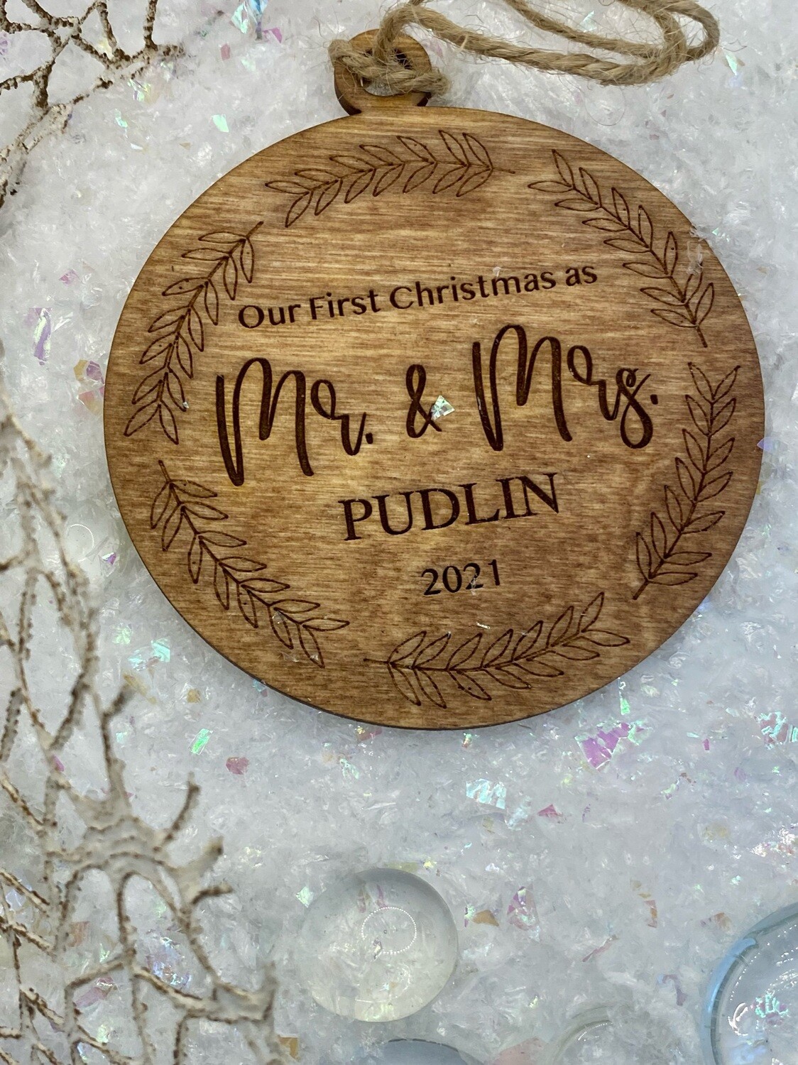 Our First Christmas as Mr. &amp; Mrs. Wood Ornament