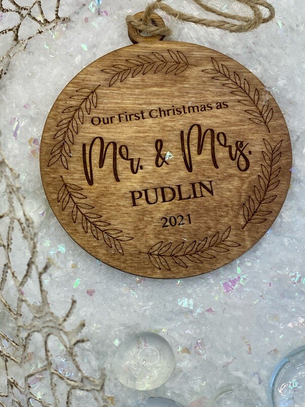 Our First Christmas as Mr. &amp; Mrs. Wood Ornament