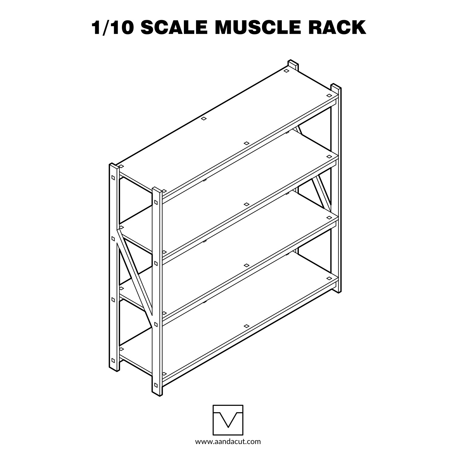 Aanda Cut 1/10 scale muscle rack