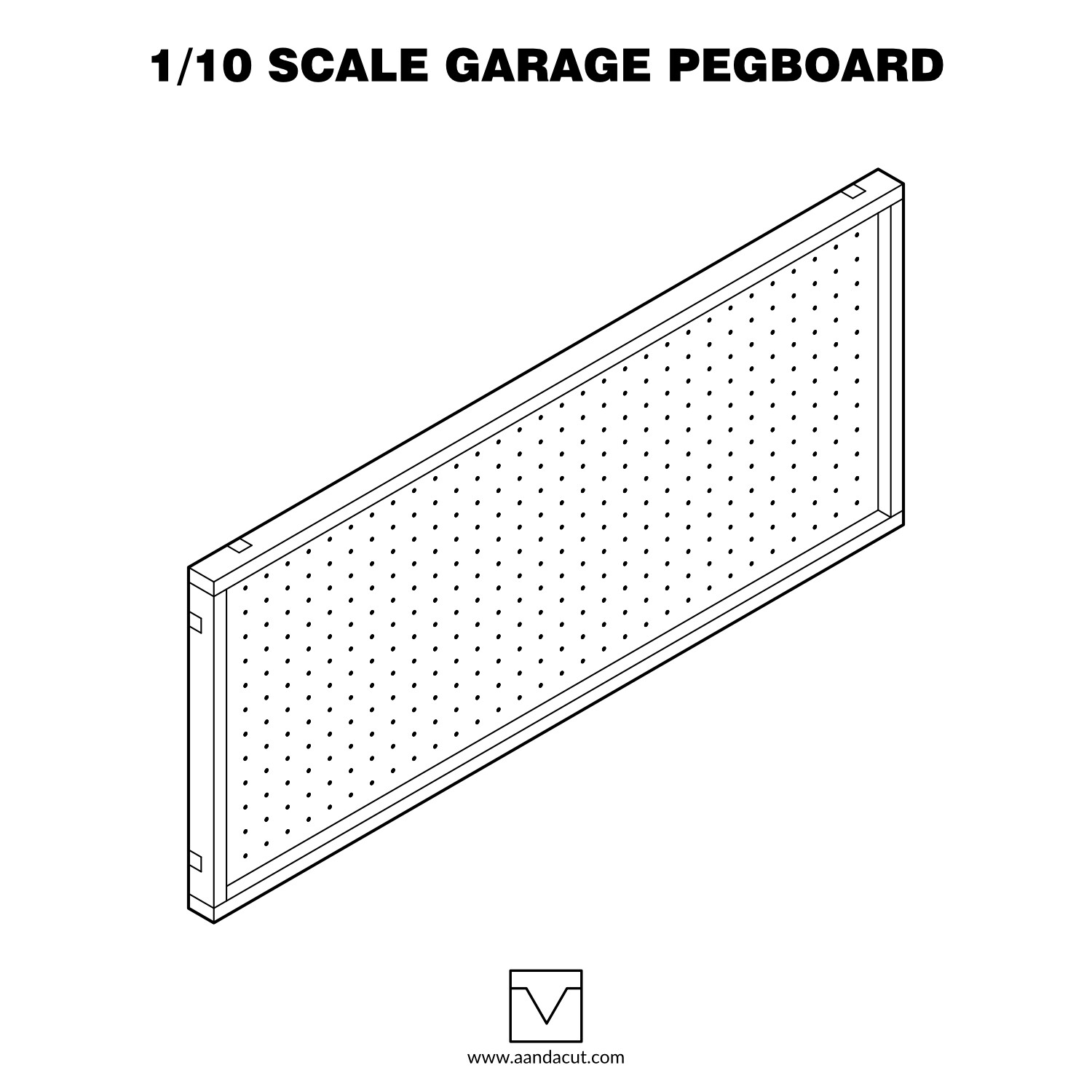 Aanda Cut 1/10 scale pegboard