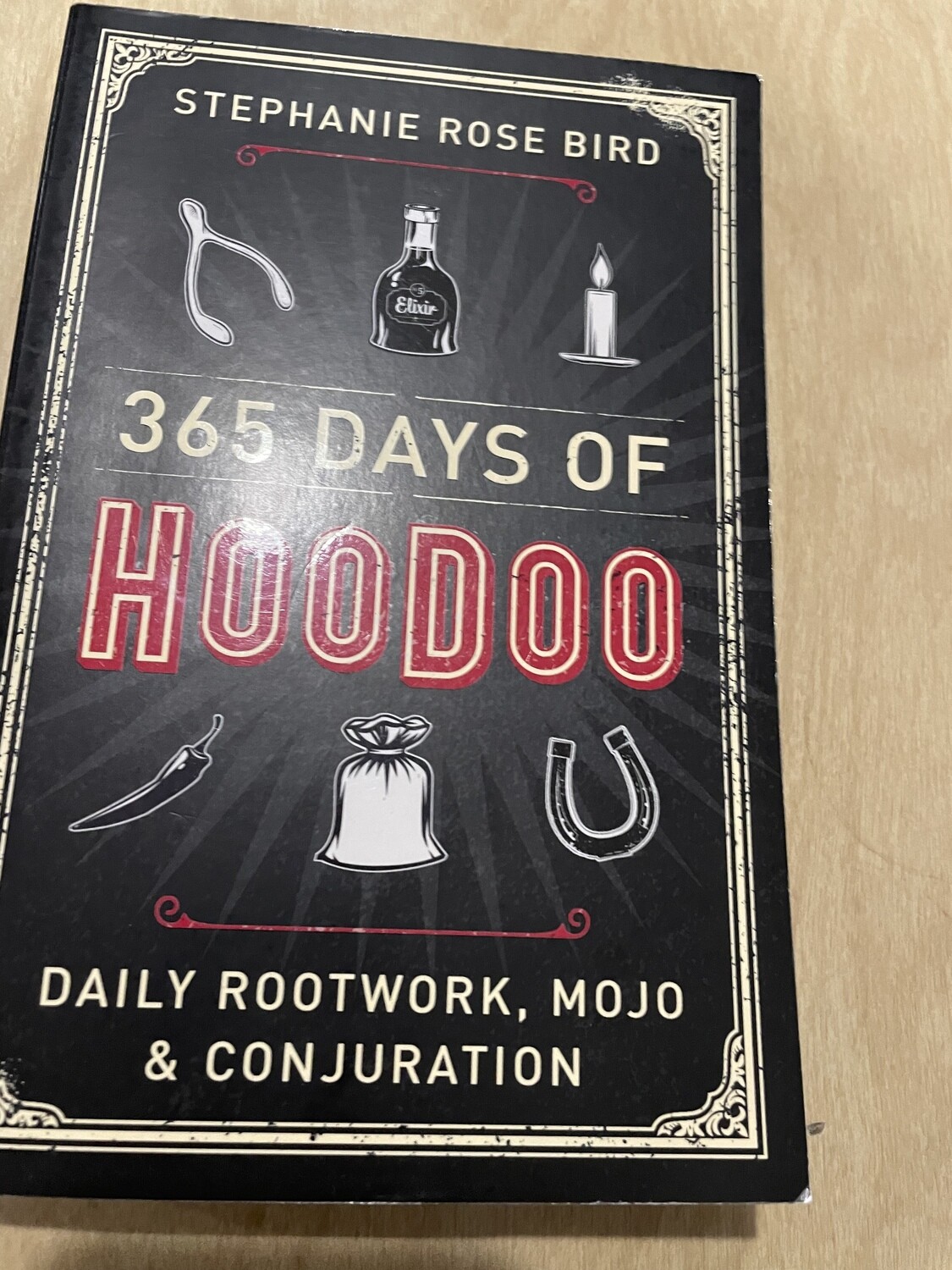 365 Days of Hoodoo