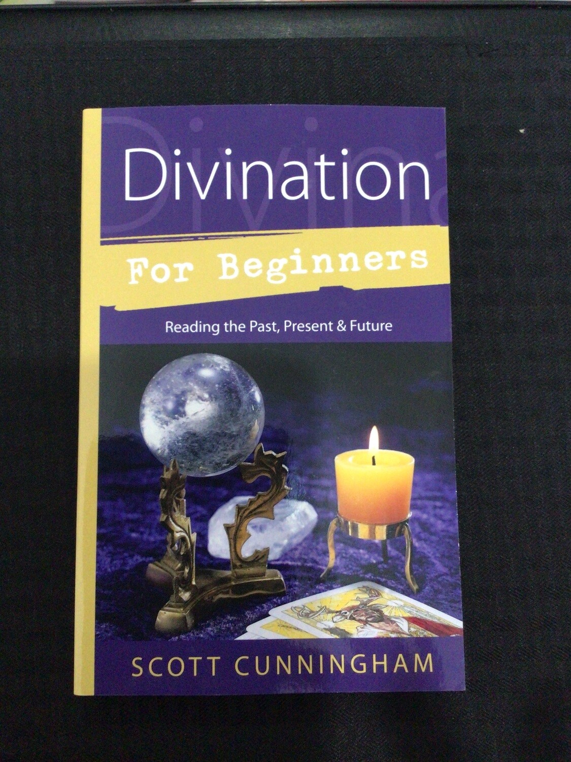 Divination for Beginners Divination for Beginners