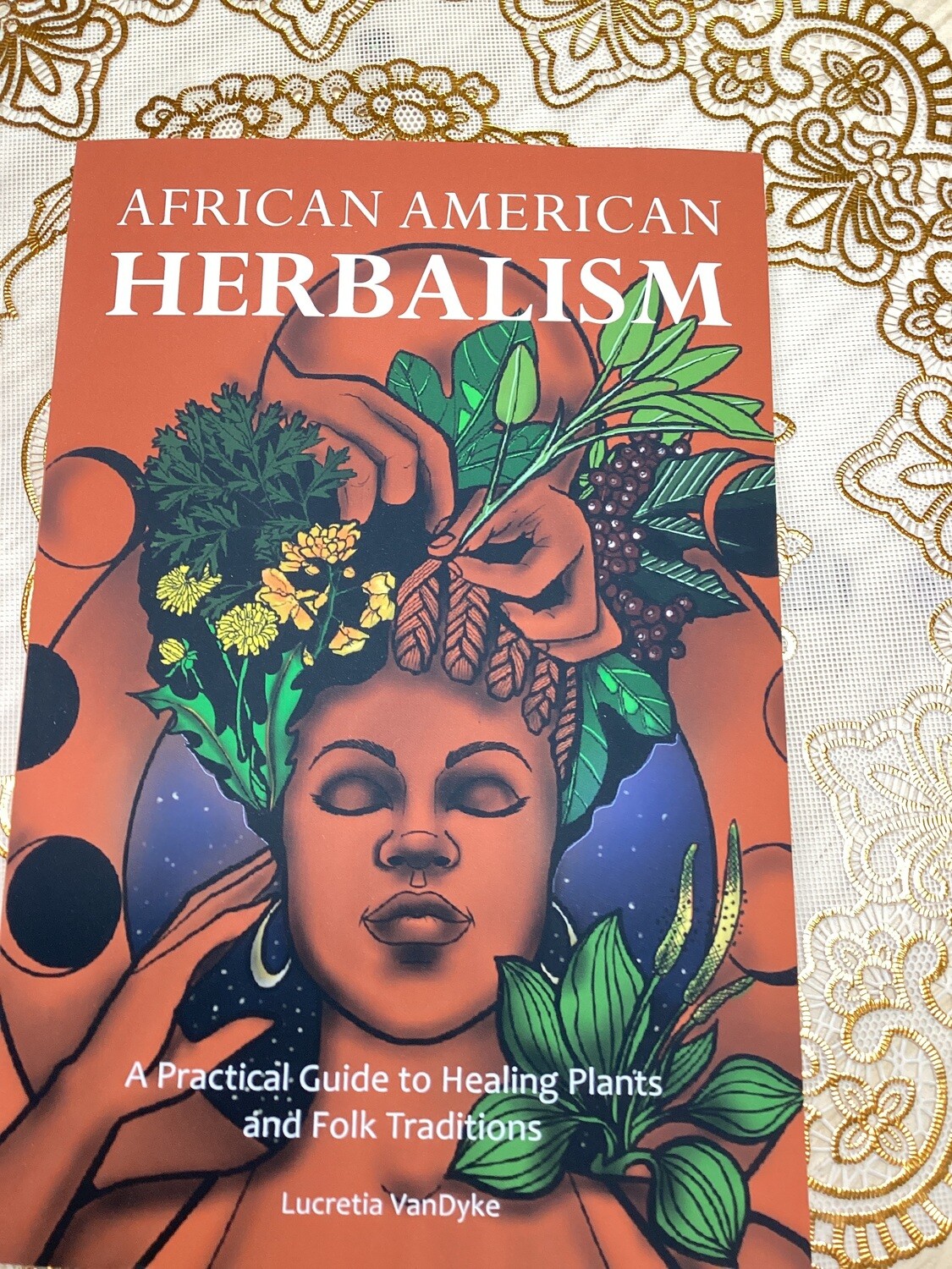 African American Herbalism 