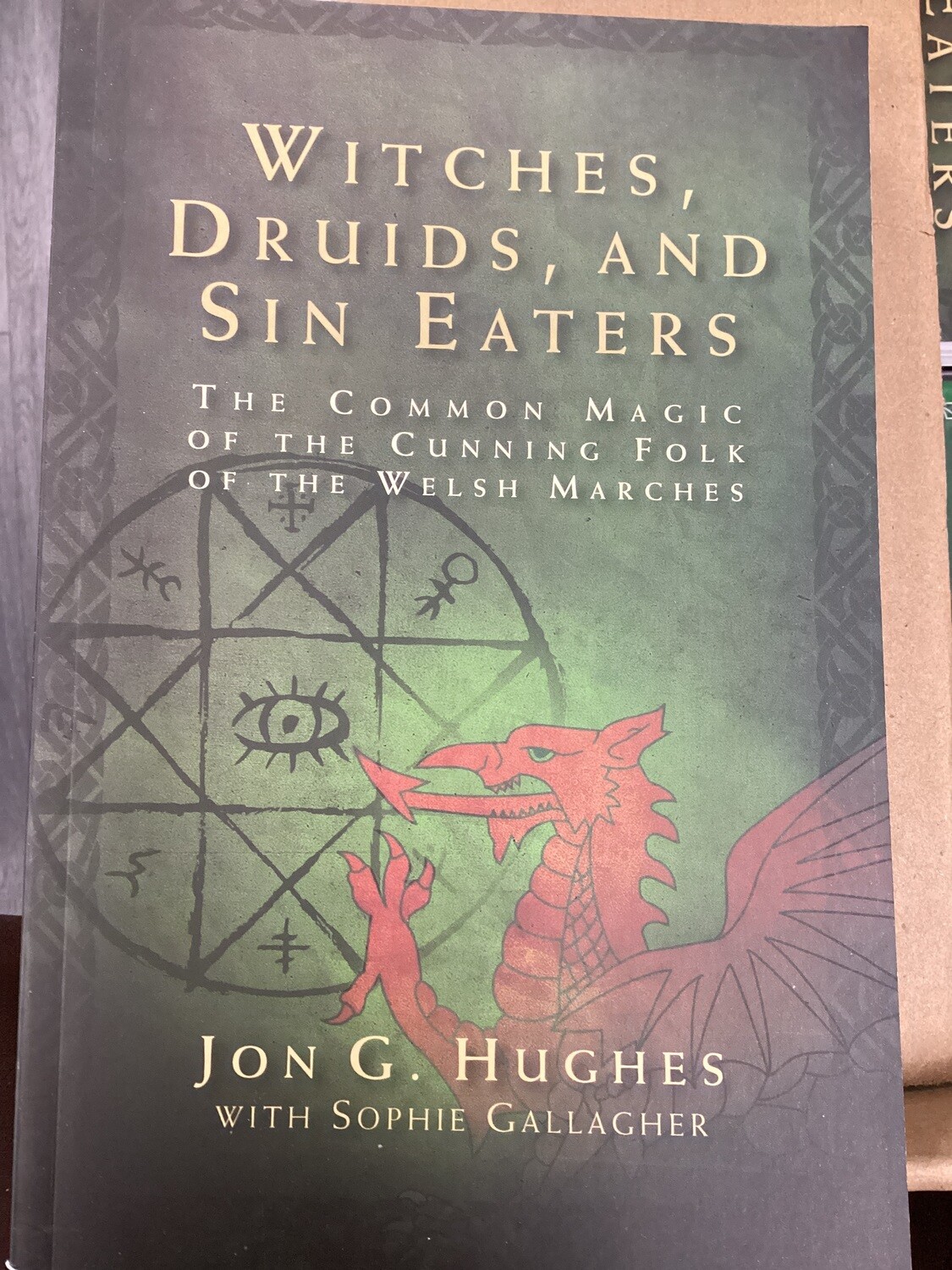 Witches, Druids, and Sin Eaters