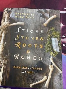 Sticks Stones Roots &amp; Bones