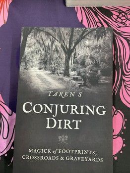 Conjuring Dirt Conjuring Dirt