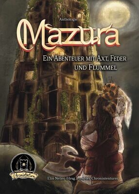 Mazura: Ein Abenteuer mit Axt, Feder und Flummel