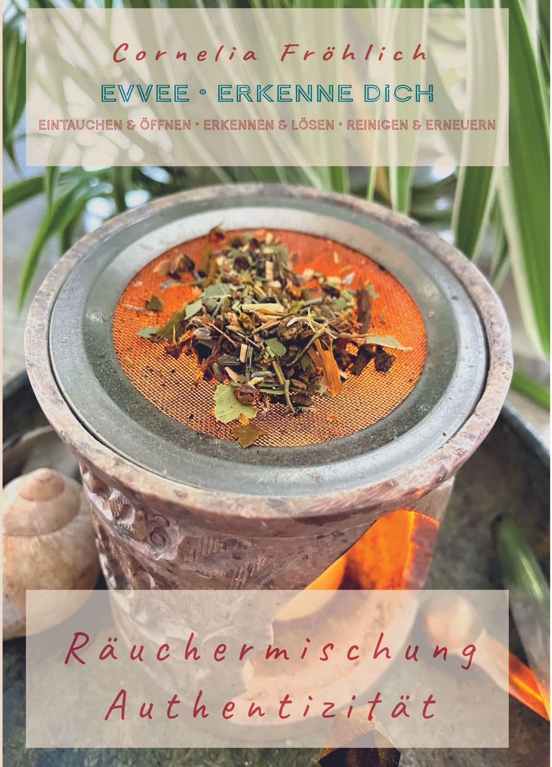 Räuchermischung Authentizität - Buch