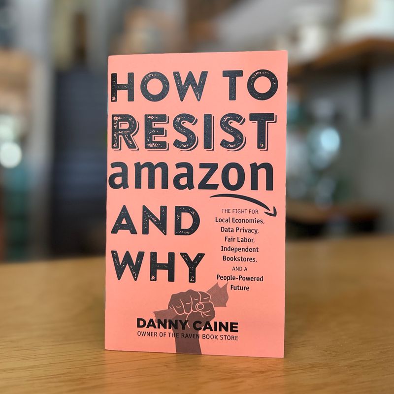 Zine: How to Resist Amazon & Why