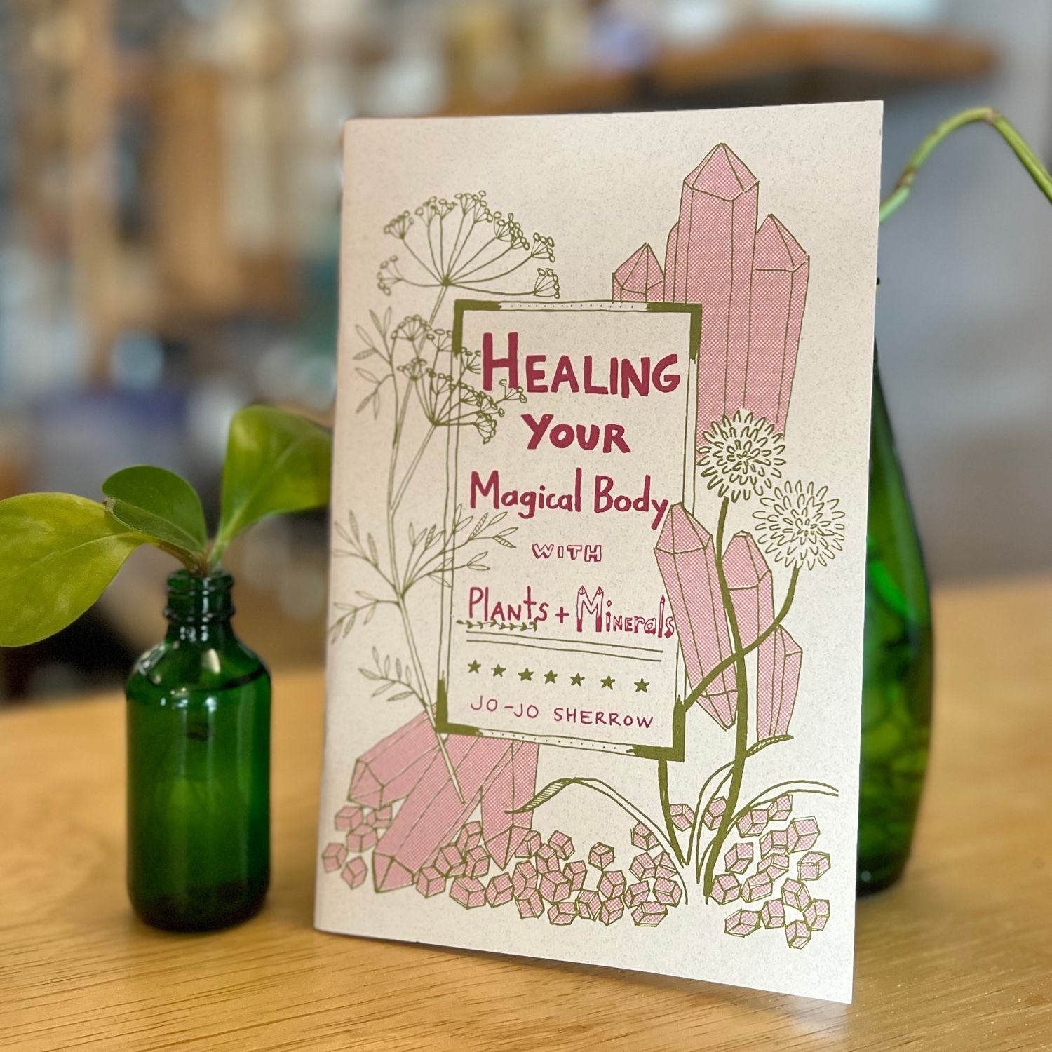 Zine - Healing Your Magical Body