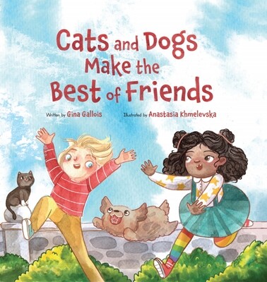 Cats & Dogs Make the Best of Friends - Free US Shipping