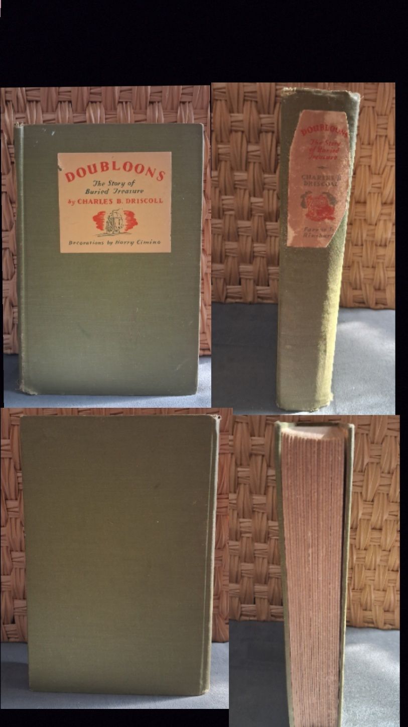 First Edition 1930s Hardcover Doubloons the Story of Buried Treasure Charles Driscoll