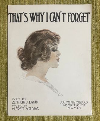 Antique 1919 Sheet Music "That's Why I Can't Forget" New York