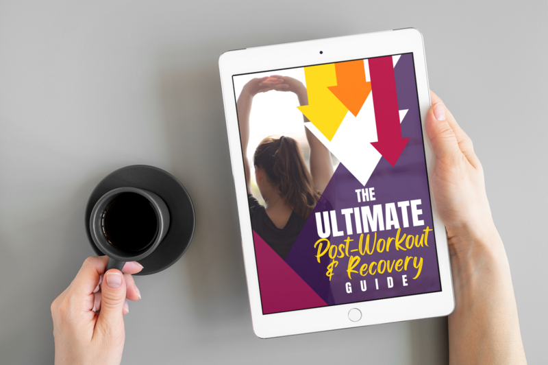 The Ultimate Post Workout Recovery Guide