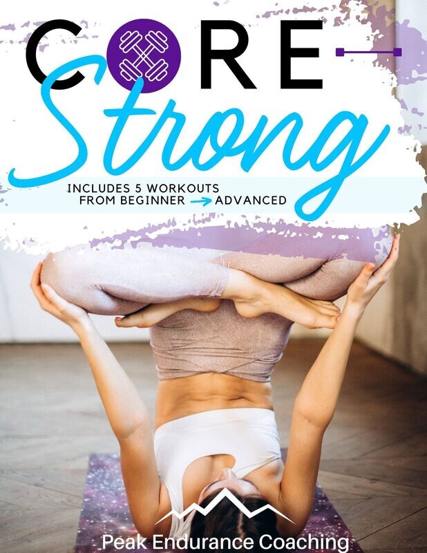 Peak Endurance Coaching Core Strong