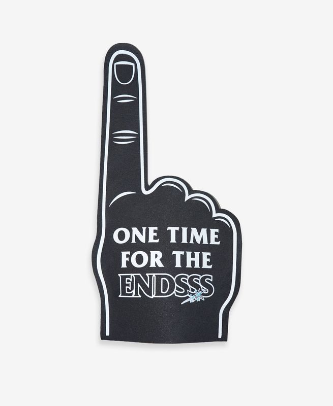 One Time for the EndSSS Foam Finger - Black