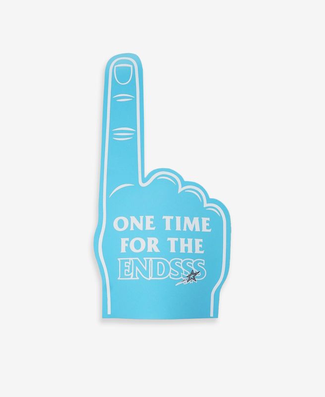 One Time for the EndSSS Foam Finger - Blue