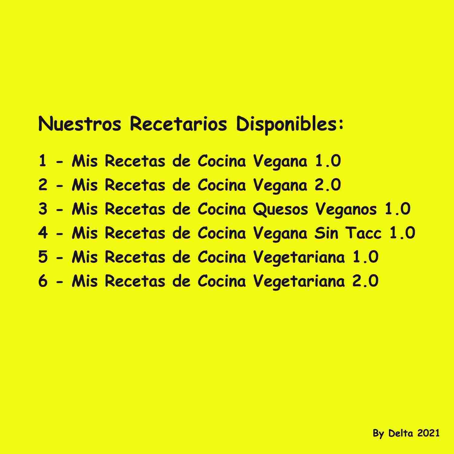 Mis Recetas de Cocina Veganas y Vegetarianas