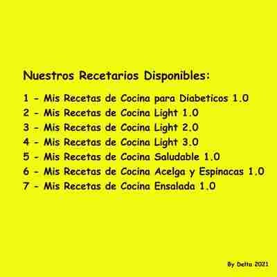 Mis Recetas de Cocina para Diabeticos, Light y varias!!!